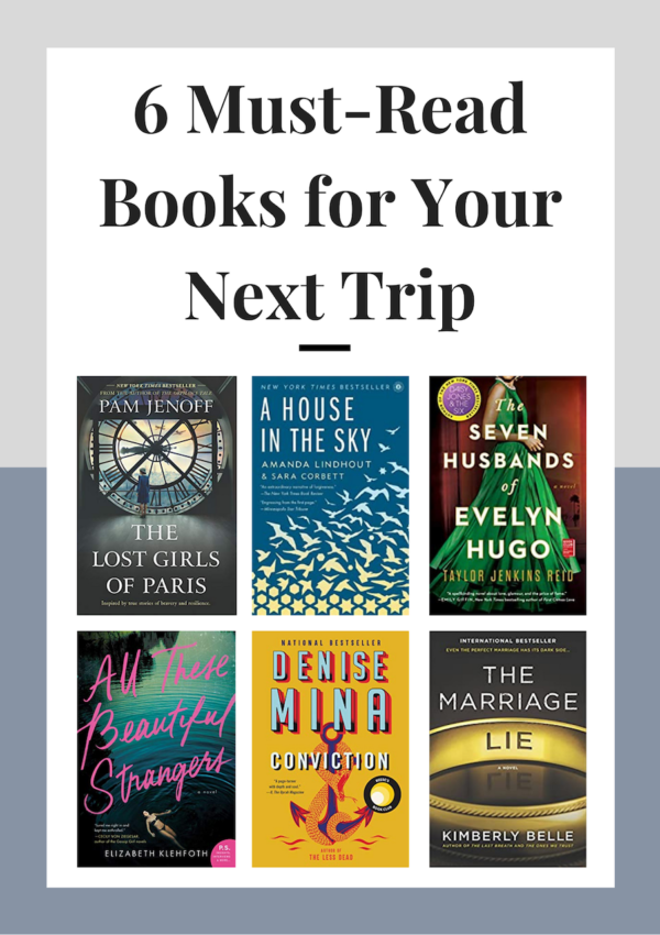 6 Must-Read Books For Your Next Trip